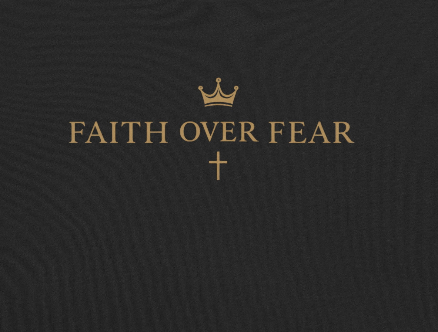 Faith Over Fear Tee